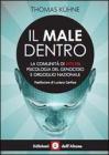 Il male dentro. La comunit� di Hitler: psicologia del genocidio e orgoglio nazionale