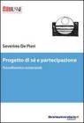 Progetto di s� e partecipazione