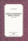 Lezioni di grammatica storica italiana