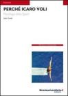 Perch� Icaro voli. Psicologia dello sport. eBook