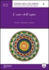 L�arte dell�agire. eBook