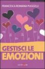 Gestisci le emozioni. eBook