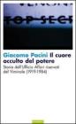 Il cuore occulto del potere. Storia dellufficio affari riservati del Viminale (1919-1984). eBook