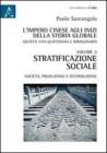 L' impero cinese agli inizi della storia globale. Societ�, vita quotidiana e immaginario vol.2