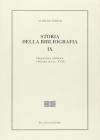 Storia della bibliografia vol.9