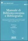Manuale di biblioteconomia e bibliografia. eBook