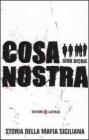 Cosa nostra. Storia della mafia siciliana
