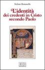 L' identit� dei credenti in Cristo secondo Paolo