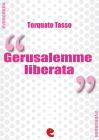 La Gerusalemme Liberata. eBook