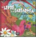 La lepre e la tartaruga... e altre favolc. Libro puzzle