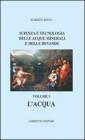 Scienza e tecnologia delle acque minerali e delle bevande vol.1