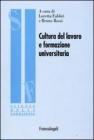 Cultura del lavoro e formazione universitaria. eBook