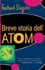 Breve storia dellatomo. eBook