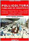Pollicoltura familiare ed industriale