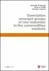 Correlation amongst groups of raw materials in the commodities markets. eBook