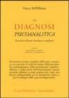 La diagnosi psicoanalitica. Struttura della personalit� e processo clinico