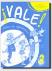 Vale! Libro degli esercizi. Per la 3� classe elementare