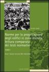 Norme per la progettazione degli edifici in zona sismica: lettura comparata dei testi normativi. eBook