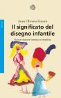 Il significato del disegno infantile. eBook