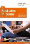 Restiamo in tema. Con espansione online. Per le Scuole superiori