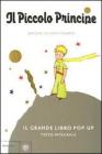 Il Piccolo Principe. Libro pop-up