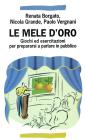 Le mele d'oro. Giochi ed esercitazioni per prepararsi a parlare in pubblico