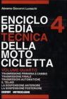 Enciclopedia tecnica della motocicletta vol.4