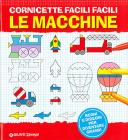 Cornicette facili facili. Le macchine