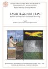 Laser scanner e GPS. Paesaggi archeologici e tecnologie digitali vol.1