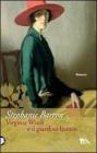 Virginia Woolf e il giardino bianco. eBook
