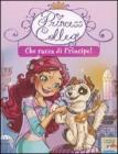 Che razza di principe! eBook