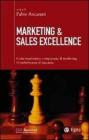 Marketing  sales excellence. Come trasformare competenze di marketing in performance di successo. eBook