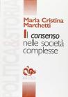 Il consenso nelle societ� complesse