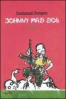 Johnny Mad Dog