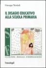 Il disagio educativo alla scuola primaria. eBook