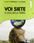 Voi siete il sale della terra. Per la Scuola media. Con DVD