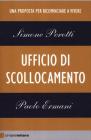 Ufficio di scollocamento. eBook