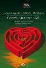 Uscire dalla trappola. eBook