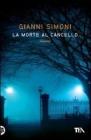 La morte al cancello. eBook