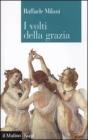 I volti della grazia. eBook