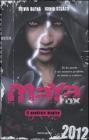 Maya Fox. Il quadrato magico vol.2
