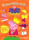 Il superlibro di Peppa Pig. Con stickers