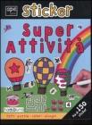 Sticker. Super attivit�