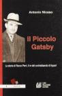 Il piccolo Gatsby. La storia di Rocco Perri, il re del contrabbando di liquori