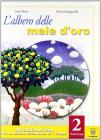 L' albero delle mele d'oro. Testo base-Pagine di letteratura. Con quaderno. Per la Scuola media vol.2