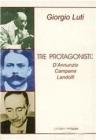 Tre protagonisti: D'Annunzio, Campana, Landolfi