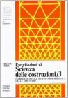 Esercitazioni di scienza delle costruzioni vol.3