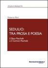 Sedulio: tra prosa e poesia. eBook