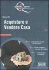 Acquistare e vendere casa. eBook