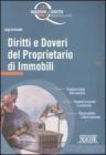 Diritti e Doveri del Proprietario di Immobili. eBook